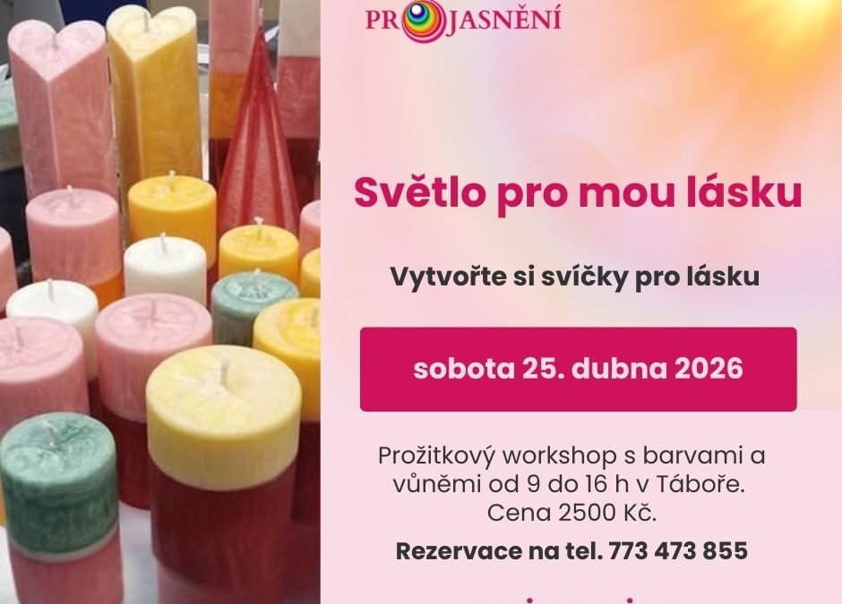 25. 4. 2026 – Vyrobte si svíčky se záměrem